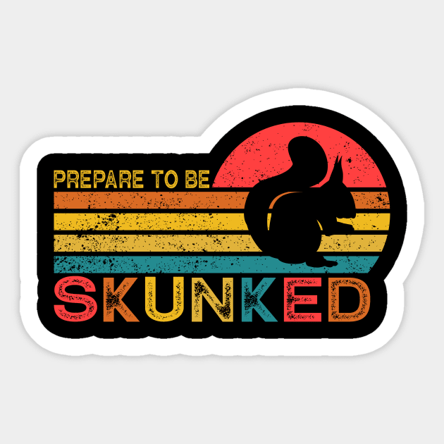 Prepare To Be Skunked Cribbage Lovers Vintage Cribbage Game Sticker by ChrifBouglas